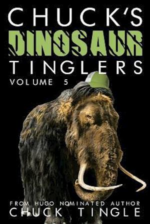 Chuck's Dinosaur Tinglers