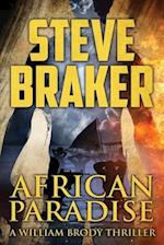 African Paradise: A William Brody African Ocean Adventure Novella Series 