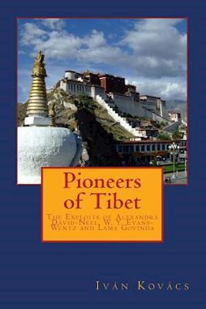 Pioneers of Tibet
