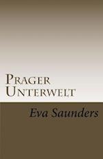 Prager Unterwelt