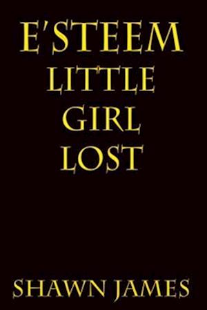 E'steem: Little Girl Lost