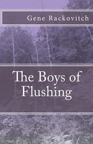 The Boys of Flushing