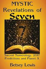 Mystic Revelations of Seven