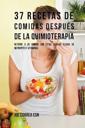 37 Recetas De Comidas Después De La Quimioterapia