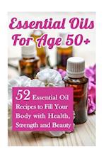 Essential Oils for Age 50+