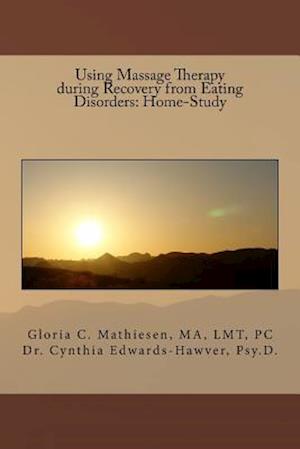 Using Massage Therapy During Recovery from Eating Disorders