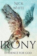 Irony: Evidence for God 