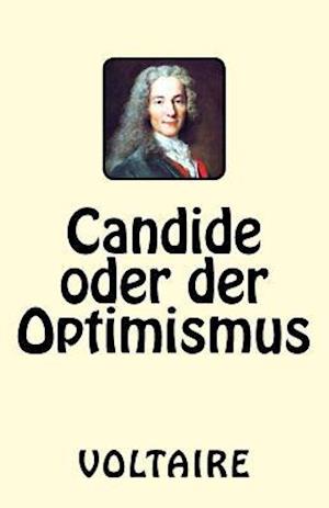 Candide Oder Der Optimismus