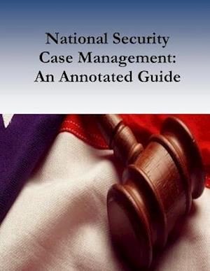 National Security Case Management