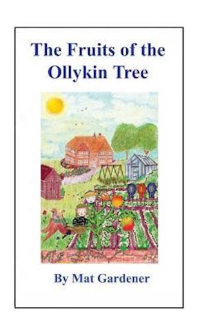 The Fruits of the Ollykin Tree