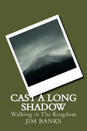 Cast a Long Shadow