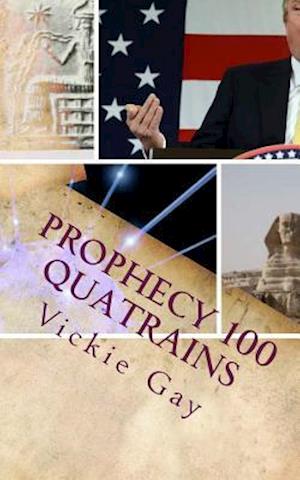 Prophecy 100 Quatrains