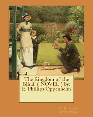 The Kingdom of the Blind. ( Novel ) by