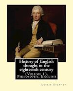 History of English Thought in the Eighteenth Century. by