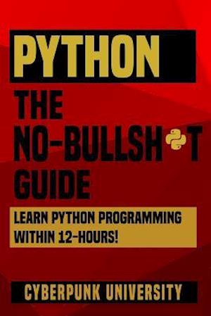 Python the No-Bullsh*t Guide