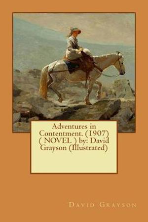 Adventures in Contentment. (1907) ( Novel ) by