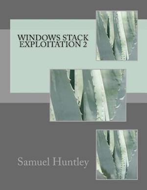 Windows Stack Exploitation 2