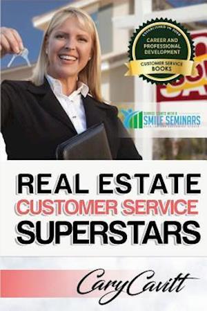 Real Estate Customer Service Superstars