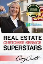 Real Estate Customer Service Superstars