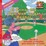 Spanish Nick's Very First Day of Baseball in Spanish