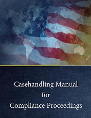 Casehandling Manual for Compliance Proceedings