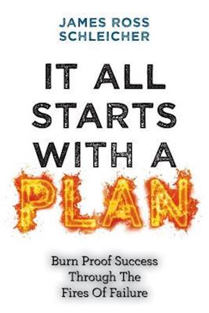 It All Starts with a Plan