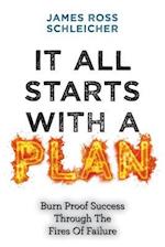 It All Starts with a Plan