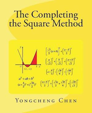 The Completing the Square Method