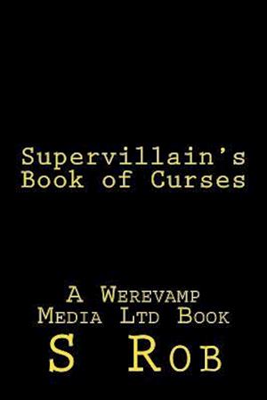 Supervillain's Book of Curses