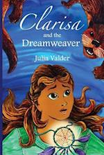 Clarisa and the Dreamweaver