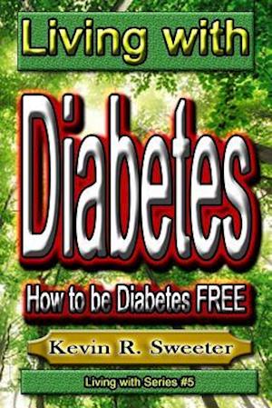 #5 Living with Diabetes