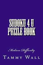 Sudoku 4 U Puzzle Book