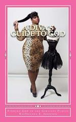 A Diva's Guide to God