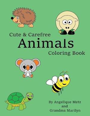 Cute & Carefree Animals Coloring Book