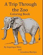 A Trip Through the Zoo Coloring Book
