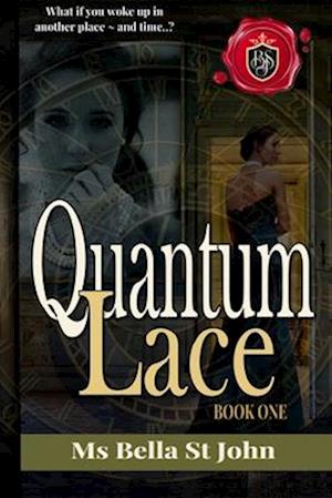 Quantum Lace Book One