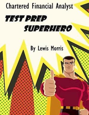 Chartered Financial Analyst Test Prep Superhero