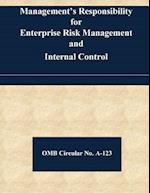 Management's Responsibility for Enterprise Risk Management and Internal Control