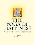 The Yoga Of Happiness