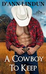 A Cowboy to Keep