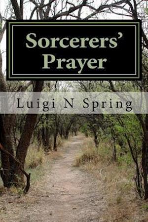 Sorcerers Prayer