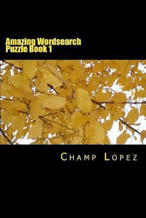 Amazing Wordsearch Puzzle Book 1