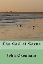 The Coil of Carne