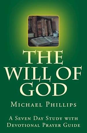 The Will of God