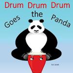 Drum Drum Drum Goes the Panda!
