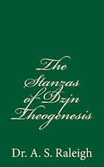 The Stanzas of Dzjn Theogenesis