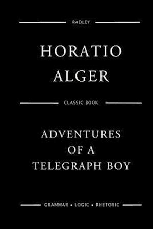 Adventures of a Telegraph Boy