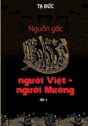 Nguon Goc Nguoi Viet - Nguoi Muong - Volumn I