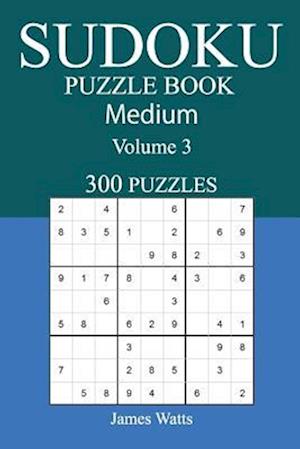 300 Medium Sudoku Puzzle Book