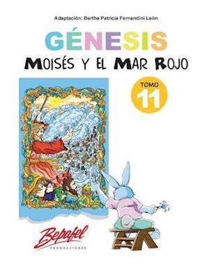 Genesis-Moises y El Mar Rojo-Tomo 11